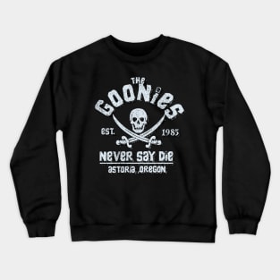 The Goonies Movie Never Say Die 80s Film Skull Crewneck Sweatshirt